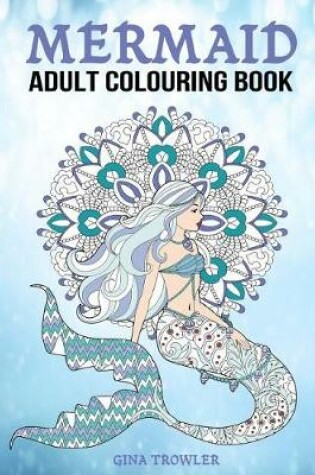 Cover of Mermaid Adult Colouring Book