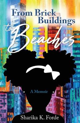 Book cover for From Brick Buildings to Beaches