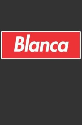 Cover of Blanca