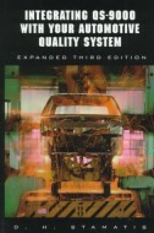 Cover of Integrating QS-9000 with Your Automotive Quality System