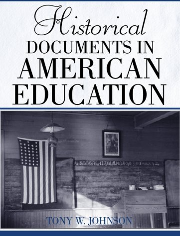 Book cover for Historical Documents in American Education