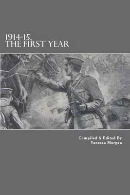 Book cover for 1914-15, The First Year