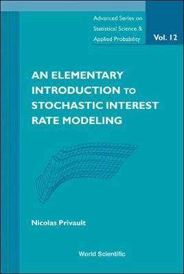 Book cover for Elementary Introduction To Stochastic Interest Rate Modeling, An