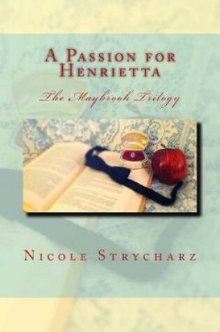 Cover of A Passion for Henrietta