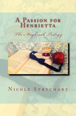 Cover of A Passion for Henrietta