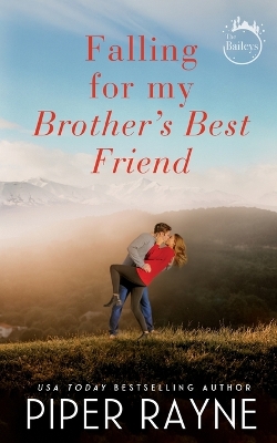 Book cover for Falling for my Brother's Best Friend