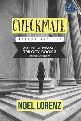 Book cover for Ascent of Passage Trilogy - Checkmate