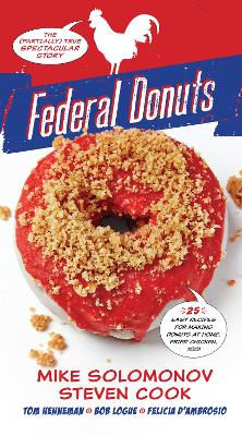 Book cover for Federal Donuts: The (Partially) True Spectacular Story