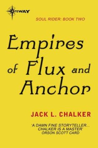 Cover of Empires of Flux and Anchor