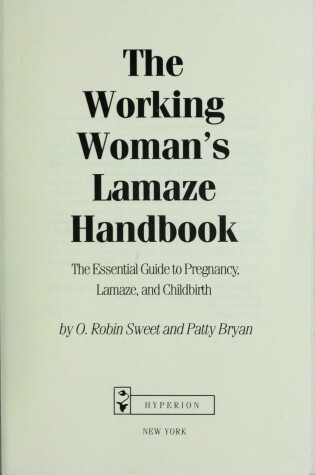 Cover of The Working Woman's Essential Lamaze Handbook