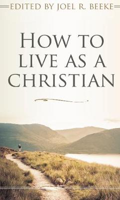 Book cover for How to live as a Christian