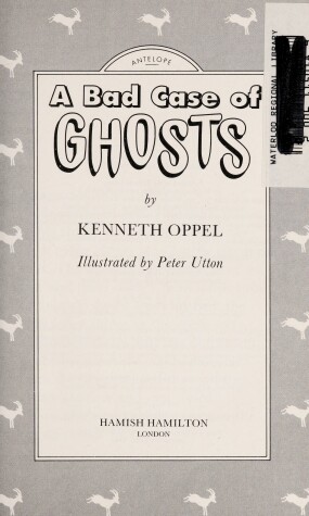 Book cover for A Bad Case of Ghosts