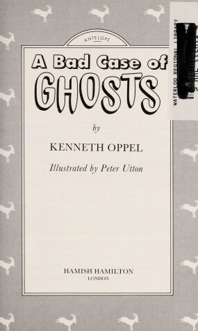 Cover of A Bad Case of Ghosts