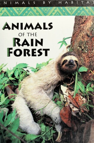Cover of Animals of the Rain Forest