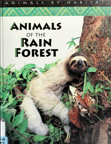 Cover of Animals of the Rain Forest