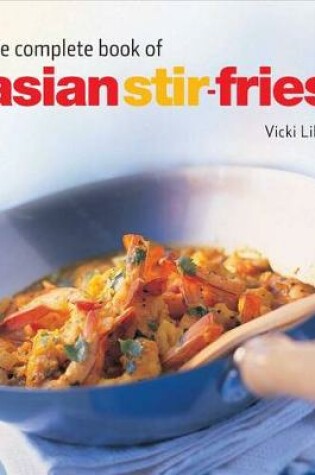 Cover of The Complete Book of Asian Stir-Fries