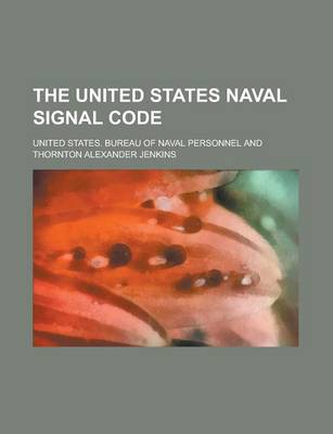 Book cover for The United States Naval Signal Code