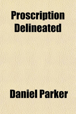 Book cover for Proscription Delineated