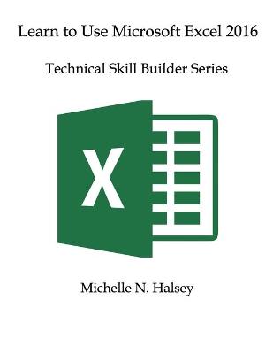 Cover of Learn to Use Microsoft Excel 2016