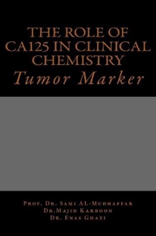 Cover of The role of Ca125 in clinical chemistry