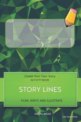 Book cover for Story Lines - Create Your Own Story Activity Book, Plan Write and Illustrate