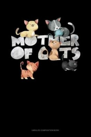 Cover of Mother Of Cats