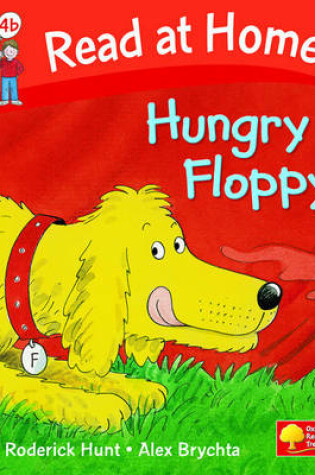 Cover of Read at Home: Level 4b: Hungry Floppy