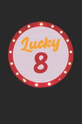 Book cover for Lucky 8