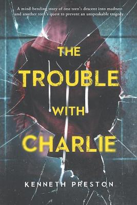 Book cover for The Trouble With Charlie