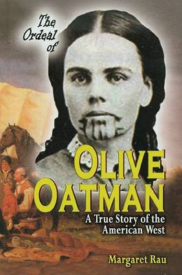 Book cover for The Ordeal of Olive Oatman