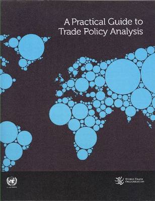 Book cover for A practical guide to trade policy analysis