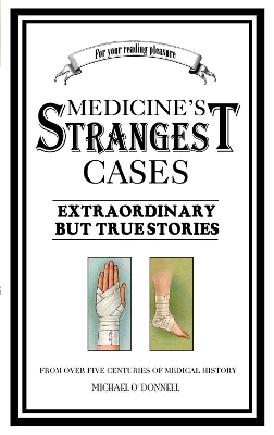 Book cover for Medicine's Strangest Cases