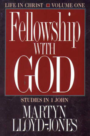 Cover of Fellowship with God