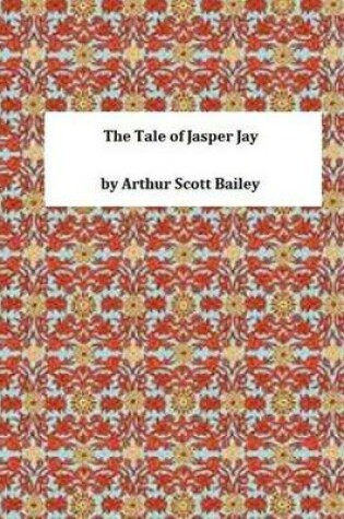 Cover of The Tale of Jasper Jay