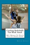 Book cover for Coaching Basketball's Fast Break Attack