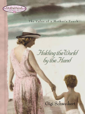 Book cover for Holding the World by the Hand