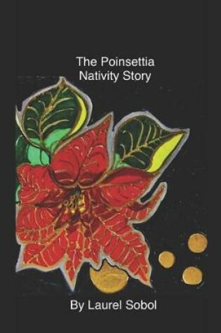 Cover of The Poinsettia Nativity Story
