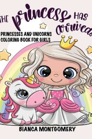 Cover of The Princess Has Arrived