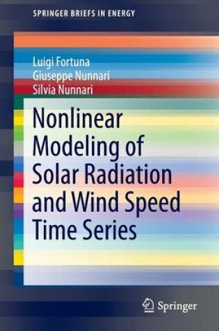 Cover of Nonlinear Modeling of Solar Radiation and Wind Speed Time Series