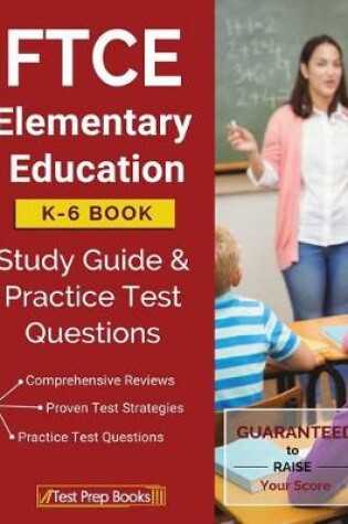 Cover of FTCE Elementary Education K-6 Book