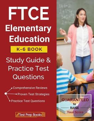 Book cover for FTCE Elementary Education K-6 Book