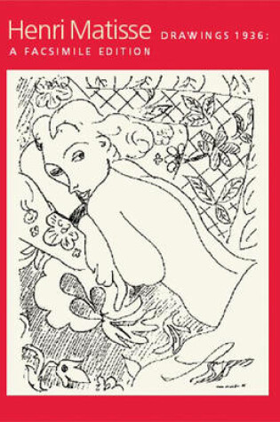 Cover of Henri Matisse, Drawings 1936