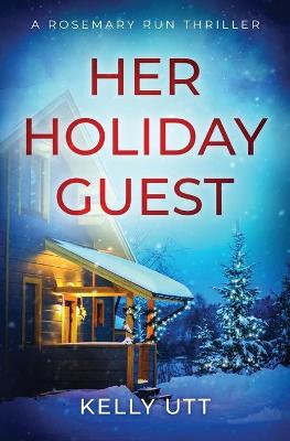 Book cover for Her Holiday Guest