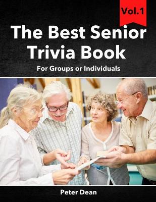 Book cover for The Best Senior Trivia Book Vol.1