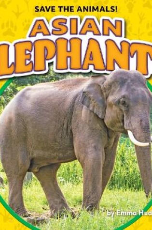 Cover of Asian Elephants