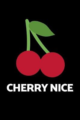 Book cover for Cherry Nice