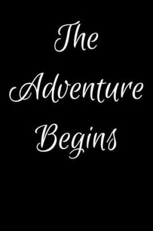 Cover of The Adventure Begins