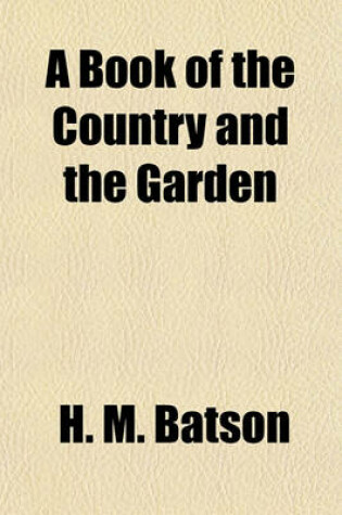 Cover of A Book of the Country and the Garden