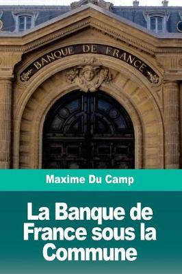 Book cover for La Banque de France sous la Commune