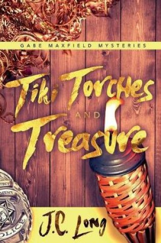 Cover of Tiki Torches and Treasure